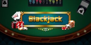 Đôi điều cần biết về blackjack